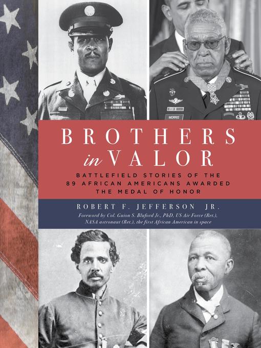 Brothers in Valor by Robert F. Jefferson Jr.